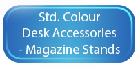 Magazine Stands - Std Colours